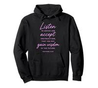 Listen To Advice Gain Wisdom Proverbs 19:20 Scripture Bible Pullover Hoodie