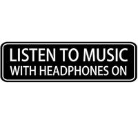 Listen To Music With Headphones On Acrylic Sign 9x3 Inch Private Area Plaque Self Stick Bold Text For Door Wall Office Business Home