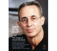 [(Listen to My Heart - The Songs of David Friedman)] [ By (composer) David Friedman PH. ] [November, 2005]