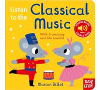 Listen to the Classical Music: (Listen to the... Re-issue)