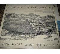 Listen to the Earth: Walkin Jim Stoltz [Scarce Record about the Wilds]