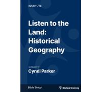 Listen to the Land: Historical Geography