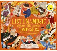 Listen to the Music: The Composers