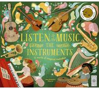 Listen to the Music: The Instruments: (Listen to the Music)