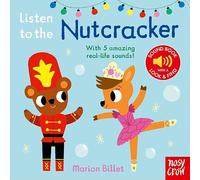 Listen to the Nutcracker: (Listen to the... Re-issue)
