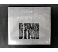 Listen to the Trees
