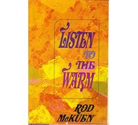 Listen to the Warm: [Poems]