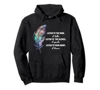 Listen to the Wind It Talks Listen to the Silence it Speaks Pullover Hoodie
