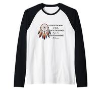 Listen to the Wind It Talks Listen to the Silence it Speaks Raglan Baseball Tee