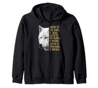 Listen to the Wind It Talks Listen to the Silence White Wolf Zip Hoodie