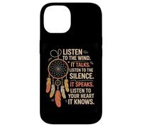 Listen To The Wind Silence Heart Positive Natural Wisdom Case for iPhone 14