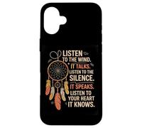 Listen To The Wind Silence Heart Positive Natural Wisdom Case for iPhone 16 Plus