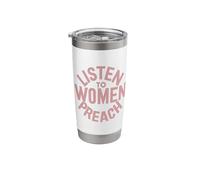 Listen to Women Preach Stainless Steel Insulated Tumbler