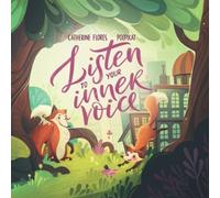 Listen To Your Inner Voice
