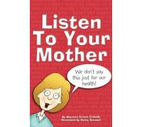 Listen to Your Mother: Volume 1 (Listen Too)