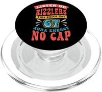 Listen Up Rizzlers Sigma 67 Aura Energy Six Seven Alpha Gen PopSockets PopGrip for MagSafe