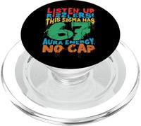 Listen Up Rizzlers Sigma 67 Aura Energy Six Seven Alpha Gen PopSockets PopGrip for MagSafe