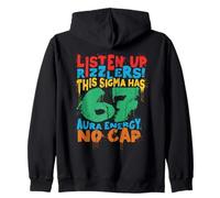 Listen Up Rizzlers Sigma 67 Aura Energy Six Seven Alpha Gen Zip Hoodie