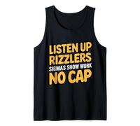 Listen-Up Rizzlers, Sigmas Show Work No Cap Funny Teacher Tank Top