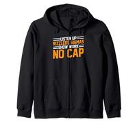 Listen Up Rizzlers Sigmas Show Work No Cap - Zip Hoodie