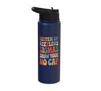 Listen Up Rizzlers Sigmas Show Your Work Stainless Steel Insulated Water Bottle