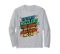 Listen Up Rizzlers This Sigma Has 67 Aura Energy Six Seven Long Sleeve T-Shirt