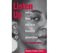 Listen Up: Voices from the Next Feminist Generation (Live Girls)