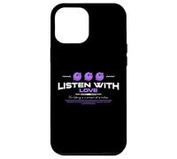 Listen With Love - Urban Typography Streetwear Case for iPhone 12 Pro Max