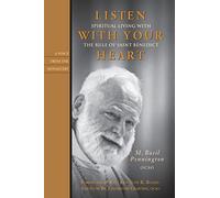 Listen with Your Heart: Spiritual Living with the Rule of Saint Benedict (Voices from the Monastery)