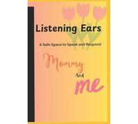 Listening Ears: A Safe Space to Speak and Respond