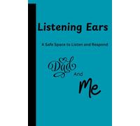 Listening Ears: A Safe Space To Speak and Respond