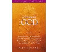 Listening for God: Contemporary Literature and the Life of Faith (Volume III): v. 3 (Listening for God Vol 3 Reader)