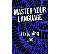 Listening Log: Turn passive listening into active learning.