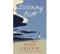 Listening Still : The Irish bestseller