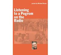 Listening to a Pogrom on the Radio