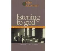 Listening to God: Spiritual Formation in Congregations