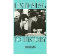 Listening to History: The Authenticity of Oral Evidence