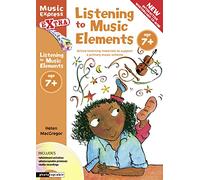 Listening to Music Elements Age 7+: Active listening materials to support a primary music scheme (Music Express Extra)