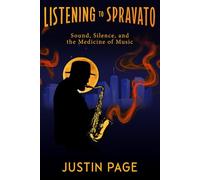 Listening to Spravato: Sound, Silence and the Medicine of Music