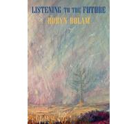 Listening to the Future