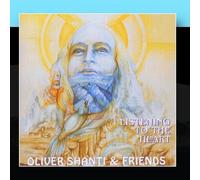 Listening to The Heart by Oliver Shanti & Friends