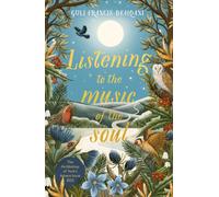 Listening to the Music of the Soul : The Archbishop of York's Advent Book 2025