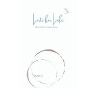 Lists for Life - Memories made easy: Book Two