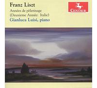 Liszt: Années De Pèlerinage (Deuxieme Année: Italie)