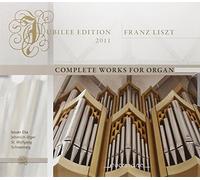 Liszt: Complete Works for Organ