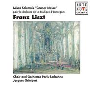 Liszt, Franz - Missa Solemnis 'graner Messe'