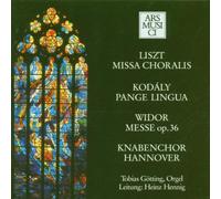 Liszt/Kodály/Widor: Choral Works