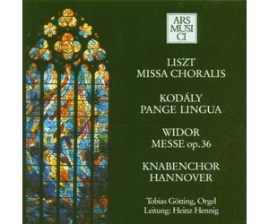Liszt/Kodály/Widor: Choral Works
