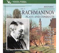 Liszt, Kreiser, Debussy, Moszkovsky, Paderewsky, Bizet, Saint-Saens, Grieg - Sergey Rachmaninov Plays and Conducts. Vol.3