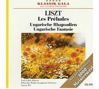 Liszt - Les Préludes, Ungarische Rhapsodien, Ungarische Fantasie